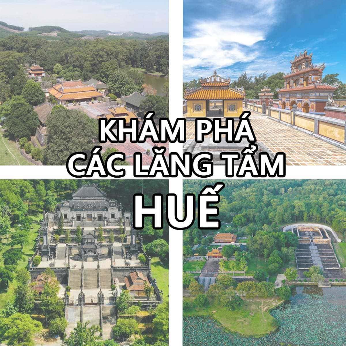  lăng tẩm các vua Nguyễn