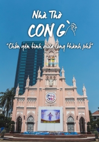 Nhà thờ Con Gà Đà Nẵng – Chốn bình yên giữa lòng thành phố